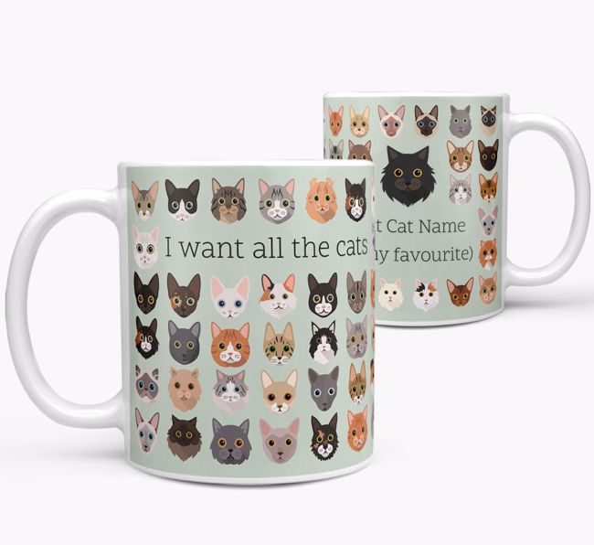 I Want All the Cats: Personalised {breedCommonName} Mug